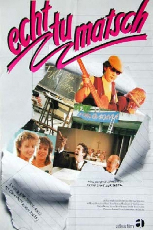 Echt tu matsch (1984) poster
