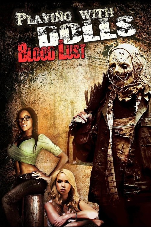 Playing with Dolls: Bloodlust (2016) poster