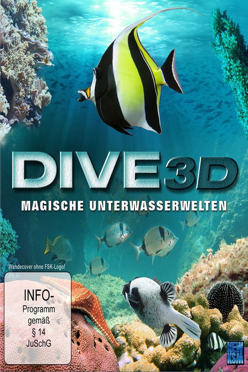 Dive 3D - Magic Underwater Worlds (2012) poster