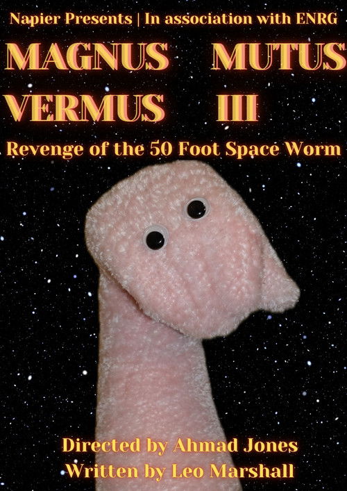 MAGNUS MUTUS VERMUS III: Revenge of the 50 Foot Space Worm (2024) poster