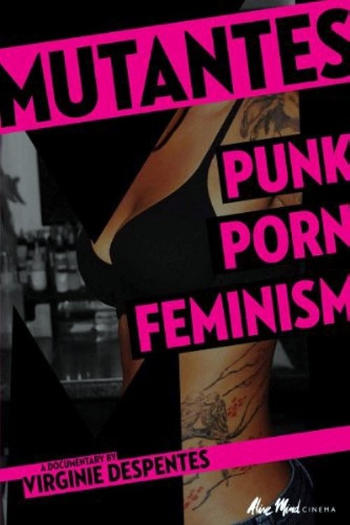 Mutantes: Punk Porn Feminism (2009) poster