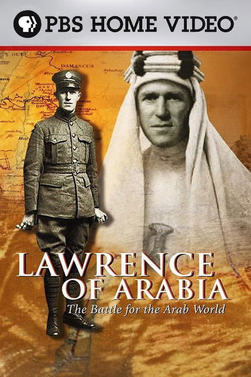 Lawrence of Arabia: The Battle for the Arab World (2003) poster