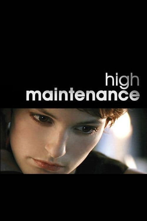 High Maintenance (2006) poster