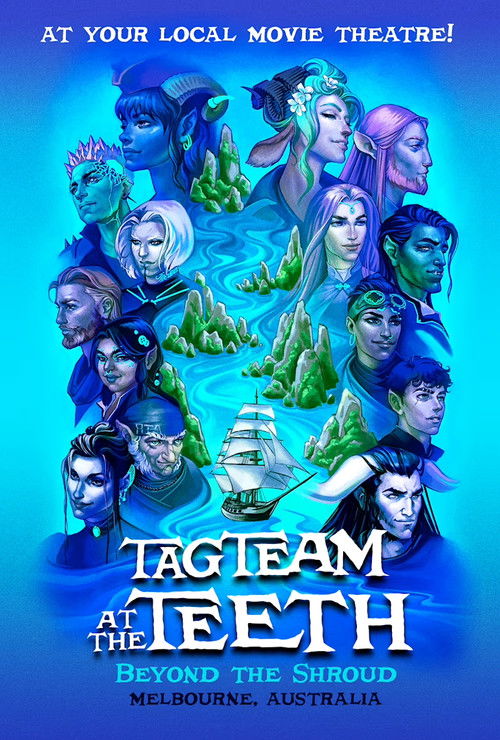 Critical Role Live: Tag Team at the Teeth – Beyond the Shroud (2025) poster