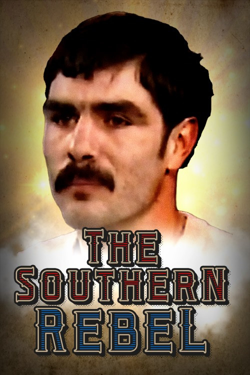 The Southern Rebel (2022) poster