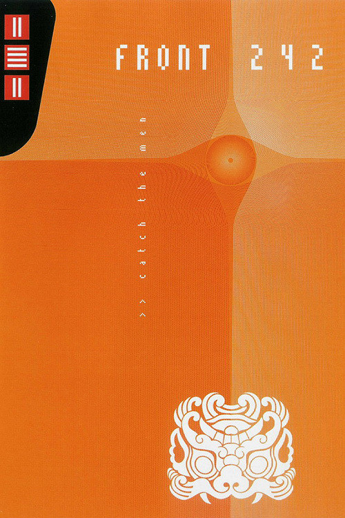 Front 242: Catch The Men (2005) poster