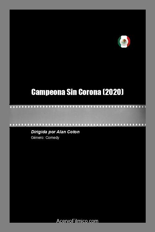 Campeona sin corona (2020) poster