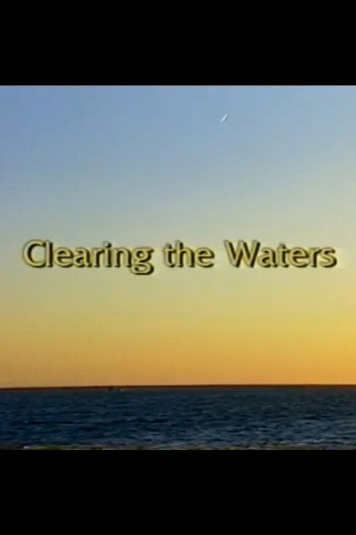 Clearing the Waters (2002) poster
