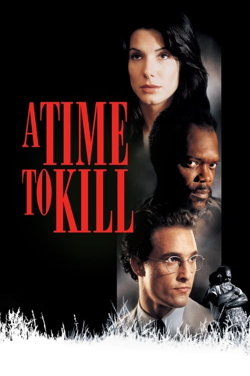 A Time to Kill (1996) poster