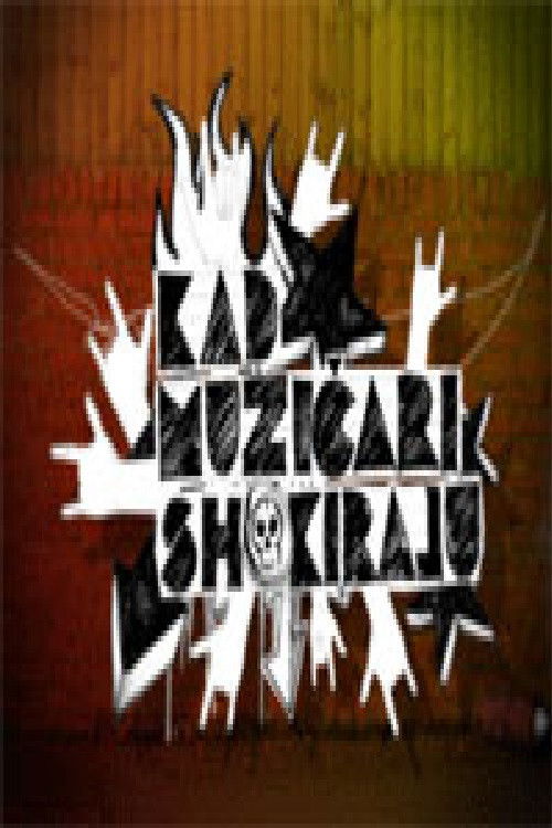 When Musicians Shock (2005) poster