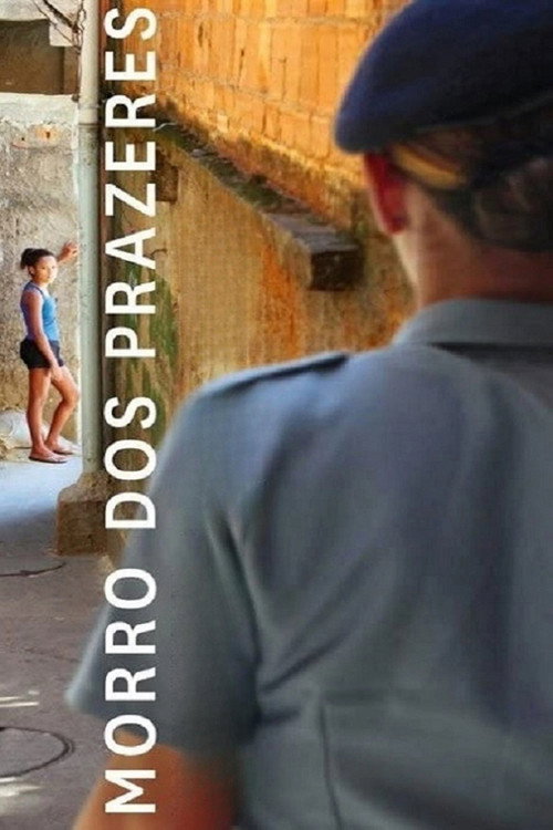 Morro dos Prazeres (2013) poster