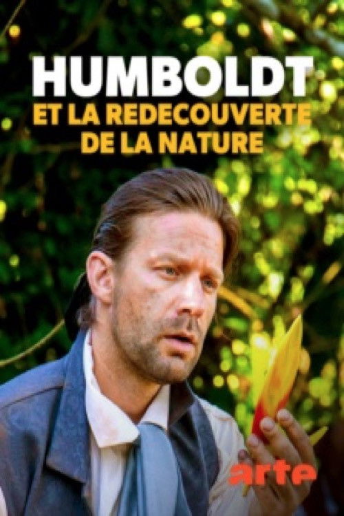 Humboldt et la redécouverte de la nature (2019) poster