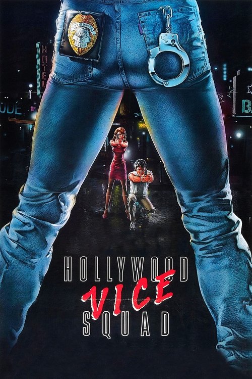 Hollywood Vice Squad (1986) poster