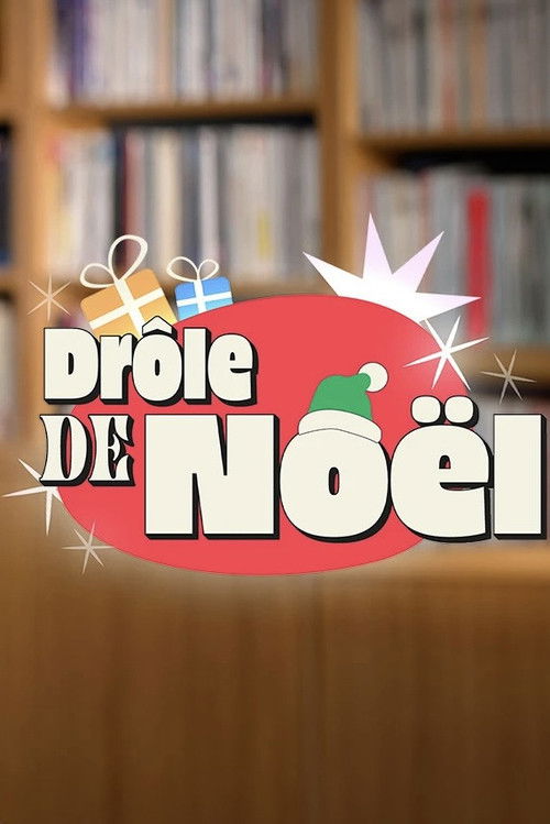 Drôle de Noël ! (2024) poster