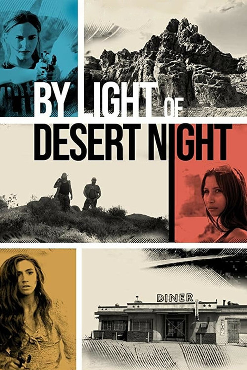 By Light of Desert Night (2020) poster