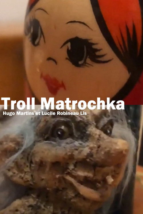 Troll Matrochka (2021) poster