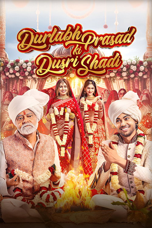 दुर्लभ प्रसाद की दूसरी शादी (2025) poster