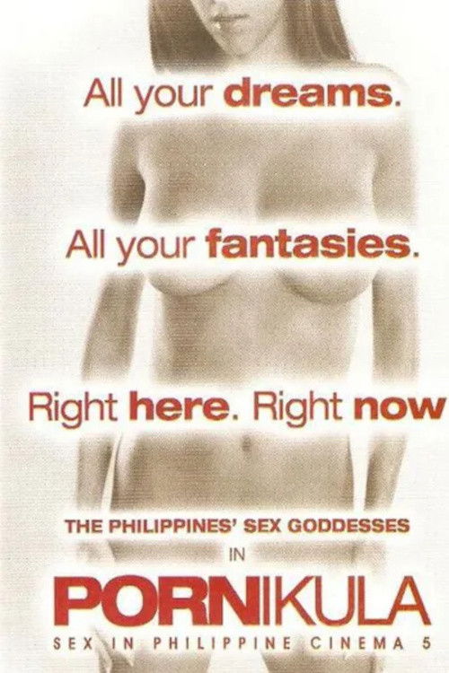 Pornikula: Sex In Philippine Cinema 5 (2009) poster