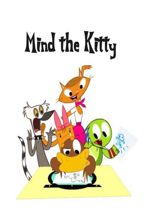 Mind the Kitty (2008) poster