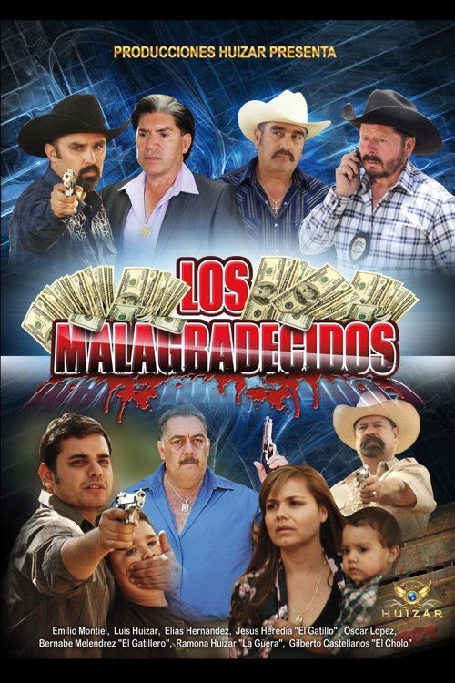 Los Malagradecidos (2012) poster