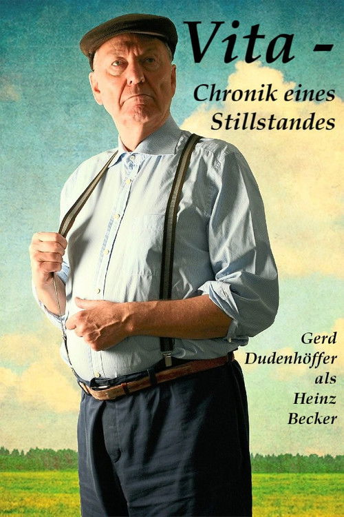 Vita. Chronik eines Stillstandes (2015) poster