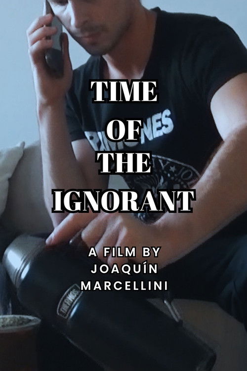 Tiempo de Ignorantes (2025) poster