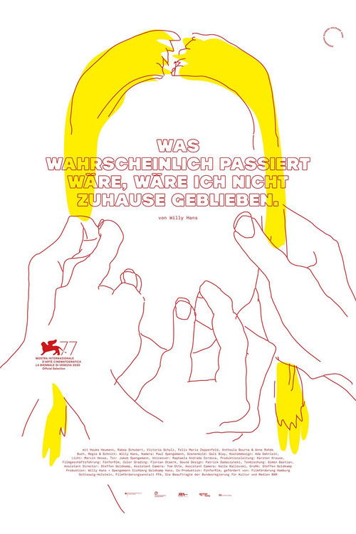 What Probably Would Have Happened, If I Hadn't Stayed at Home (2020) poster