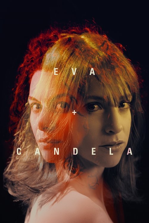 Eva + Candela (2018) poster
