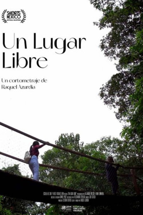 Un Lugar Libre (2022) poster