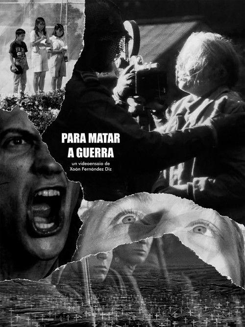 PARA MATAR A GUERRA (2021) poster