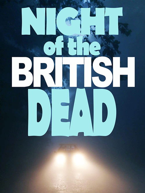 Night of the British Dead (2022) poster