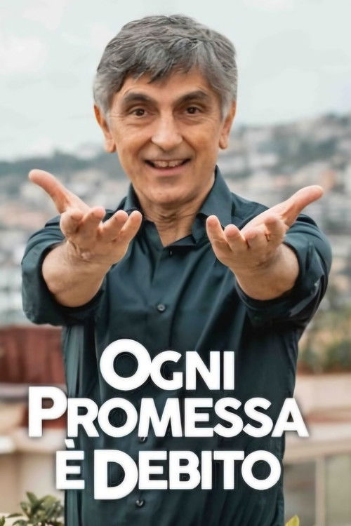 Ogni promessa è debito (2026) poster