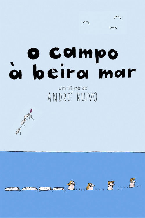 O Campo à Beira Mar (2015) poster