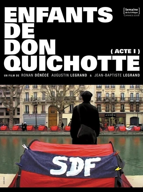 Enfants de Don Quichotte (Acte 1) (2008) poster