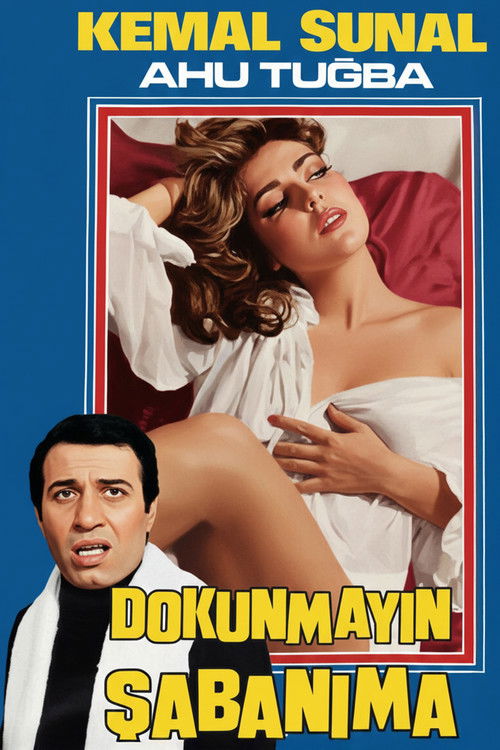 Dokunmayın Şabanıma (1979) poster
