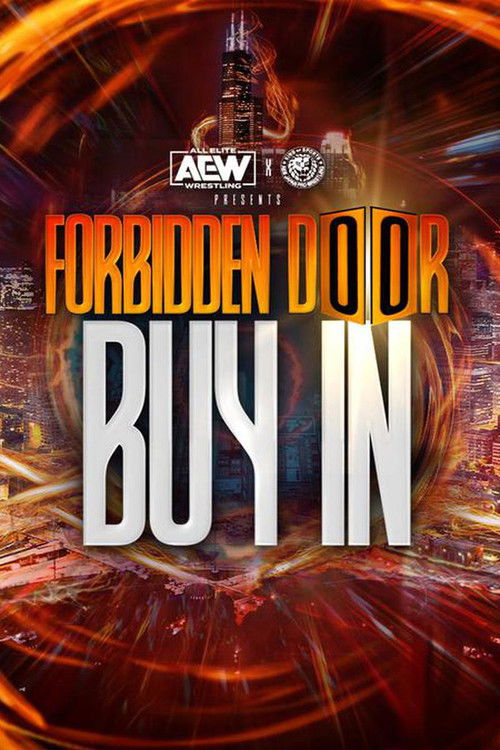 AEW x NJPW Presents Forbidden Door 2022: The Buy-In (2022) poster