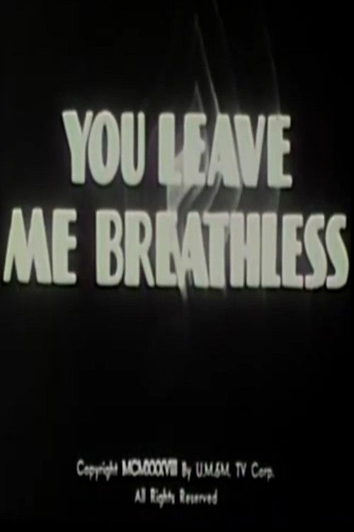 You Leave Me Breathless (1938) poster