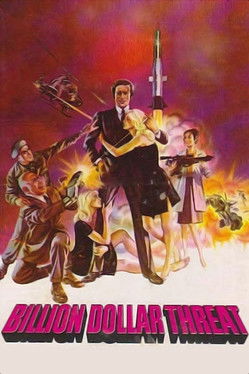 The Billion Dollar Threat (1979) poster