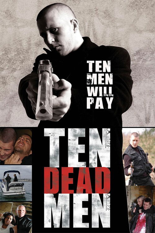 Ten Dead Men (2008) poster