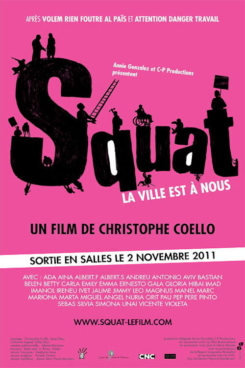 Squat, la ville est à nous ! (2011) poster