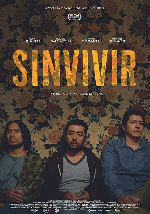 Sinvivir (2017) poster