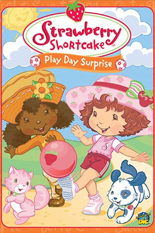 Strawberry Shortcake: Play Day Surprise (2005) poster