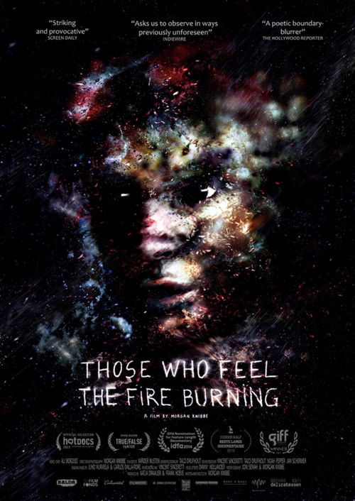 Those Who Feel the Fire Burning (2014) poster