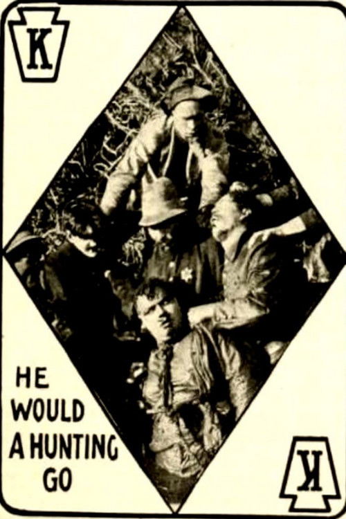 He Would a Hunting Go (1913) poster