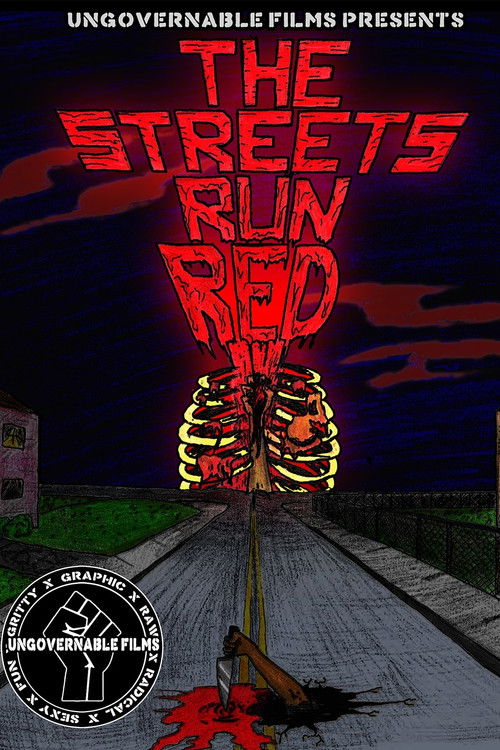 The Streets Run Red (2017) poster