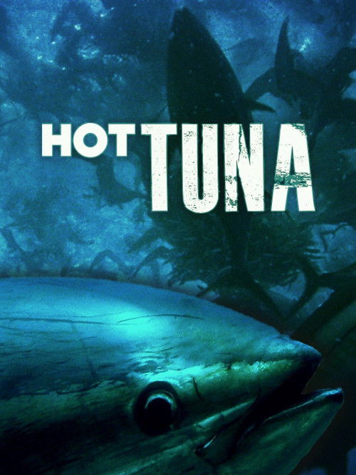 Hot Tuna (2012) poster