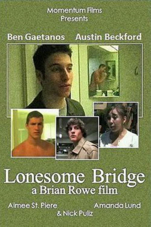 Lonesome Bridge (2005) poster