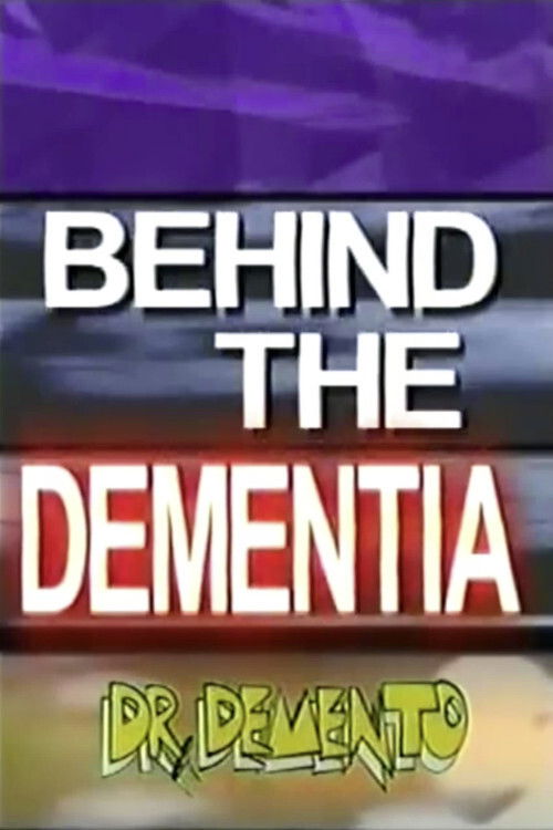 Behind the Dementia (2000) poster