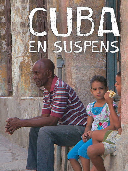 Cuba en suspens (2017) poster