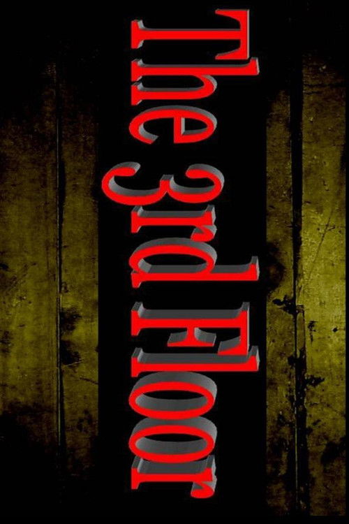The 3rd Floor (2007) poster